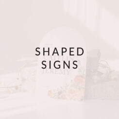 Shaped Signs